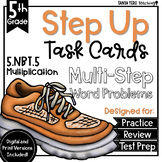 Multiplication Math Multi-Step Word Problems Task Cards 5t