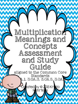 Preview of Multiplication Meanings and Concepts Assessment- Common Core aligned
