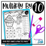Multiplication NO PREP Worksheets Multiplying by 10