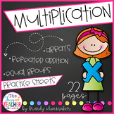 Multiplication Practice Sheets:  Arrays, Repeated Addition