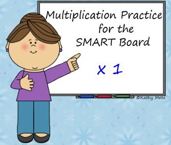 Preview of Multiplication Practice for the SMART Board: x 1