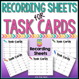 Recording Sheets for Task Cards