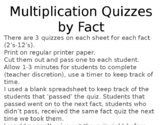 Multiplication Quizzes by Fact
