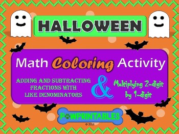 Preview of Multiplication and Fractions - Halloween Math Coloring Pictures - 2 activities!