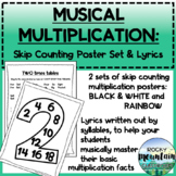 Multiplication Skip Counting Posters and Song Lyrics