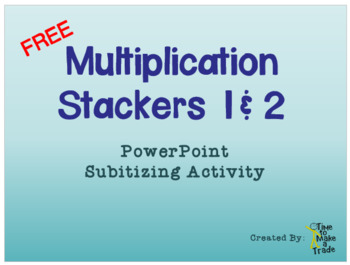 Preview of Multiplication Stackers 1 and 2 FREE