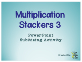 Multiplication Stackers 3