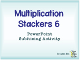 Multiplication Stackers 6