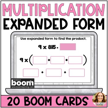 Preview of Expanded Form Multiplication Digital Boom Cards - 4th Grade Math