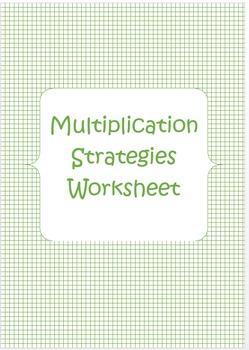 Preview of Multiplication Strategies Worksheet