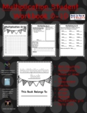 Multiplication Student Workbook 0 through 10 Basic Facts