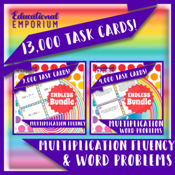 Preview of Multiplication Task Cards ENDLESS Bundle: Fluency and Word Problems