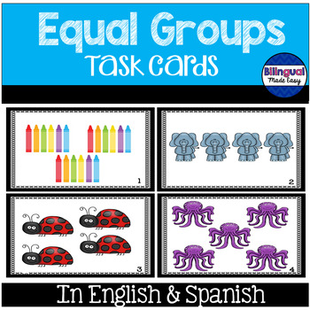 Preview of Multiplication Task Cards: Equal Groups in English & Spanish