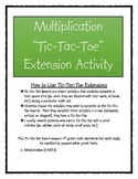 Multiplication Tic-Tac-Toe Extension Activity