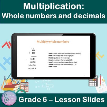 Preview of Multiplication | Whole numbers and decimals | 6th Grade PowerPoint Lesson Slides