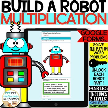 Preview of Multiplication Word Problems: Build a Robot! Digital Activity for Google Forms™