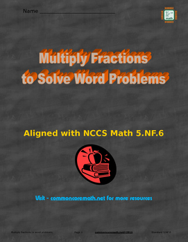 Preview of Multiplication Word Problems; Fractions - 5.NF.6