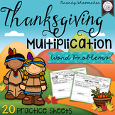 Multiplication Word Problems: Thanksgiving