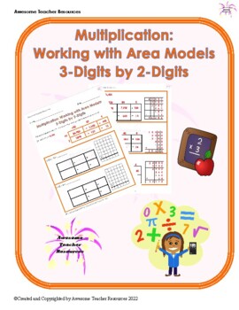 Preview of Multiplication:  Working with Area Models: 3-Digits by 2-Digits Worksheet