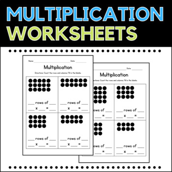 Preview of Multiplication Worksheets FREEBIE - Rows, Columns and Arrays - Counting Activity