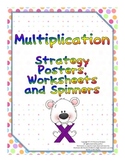 Multiplication Worksheets, Strategy Posters & Spinners