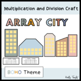Multiplication and Division Array City Craft - Boho Theme