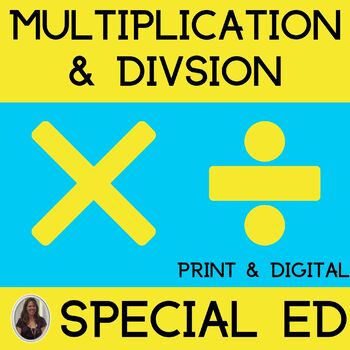 Preview of Beginning Multiplication and Beginning Division Special Education Math