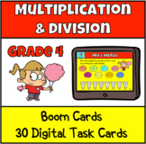 Multiplication and Division Boom Cards (Grade 4)