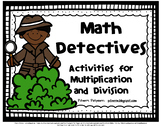 Multiplication and Division Detectives