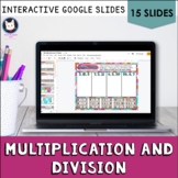 Multiplication and Division - Distance Learning Google Sli