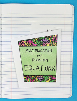 Preview of Multiplication and Division Equations Foldable by Math Doodles