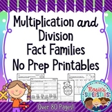 Multiplication and Division Fact Family No Prep Printables