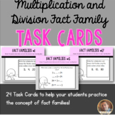 Multiplication and Division Fact Family Task Cards: Set of
