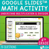Multiplication & Division Google Slides | 4th Grade Math T