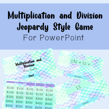 Preview of Multiplication and Division Jeopardy Style Quiz Game - For PowerPoint