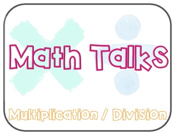 Preview of Multiplication and Division Math Talks