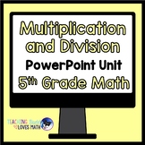 Multiplication and Division Math Unit 5th Grade Distance Learning