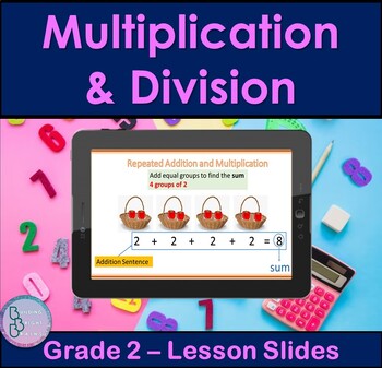Preview of Multiplication and Division | PowerPoint Lesson Slides for 2nd Grade