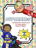 Multiplication and Division Practice pages--Superhero theme
