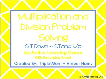 Preview of Multiplication and Division Problem Solving Sit Down Stand Up ActiveLearningGame