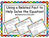 Multiplication and Division Related Facts Task Cards