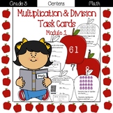 Multiplication and Division Task Cards - Grade 3 Module 1