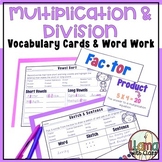 Multiplication and Division Vocabulary Cards and SOR Word 
