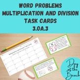 Multiplication and Division Word ProblemTask Cards 3.OA.3 