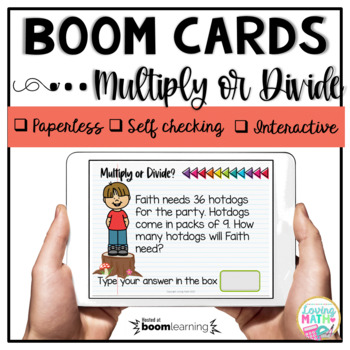 Preview of Multiplication and Division Word Problems BOOM Cards 
