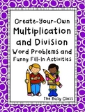 Multiplication and Division Word Problems and Funny Fill-I