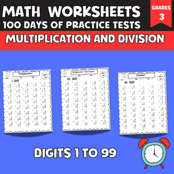 Preview of Multiplication and Division Worksheets, 100 days of practice tests, 3rd Grade