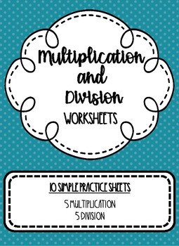 Preview of Multiplication and Division Worksheets {FREEBIE}
