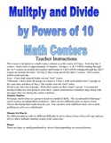Multiplication and Division by Powers of 10 Centers and Activities