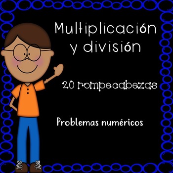 Preview of Multiplication and Division in Spanish - Problemas de multiplicación y división